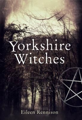 Yorkshire Witches
Eileen Rennison